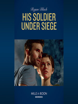 cover image of His Soldier Under Siege